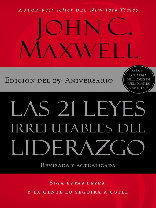 Title details for Las 21 leyes irrefutables del liderazgo by John C. Maxwell - Available